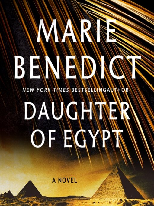 Title details for Daughter of Egypt by Marie Benedict - Wait list